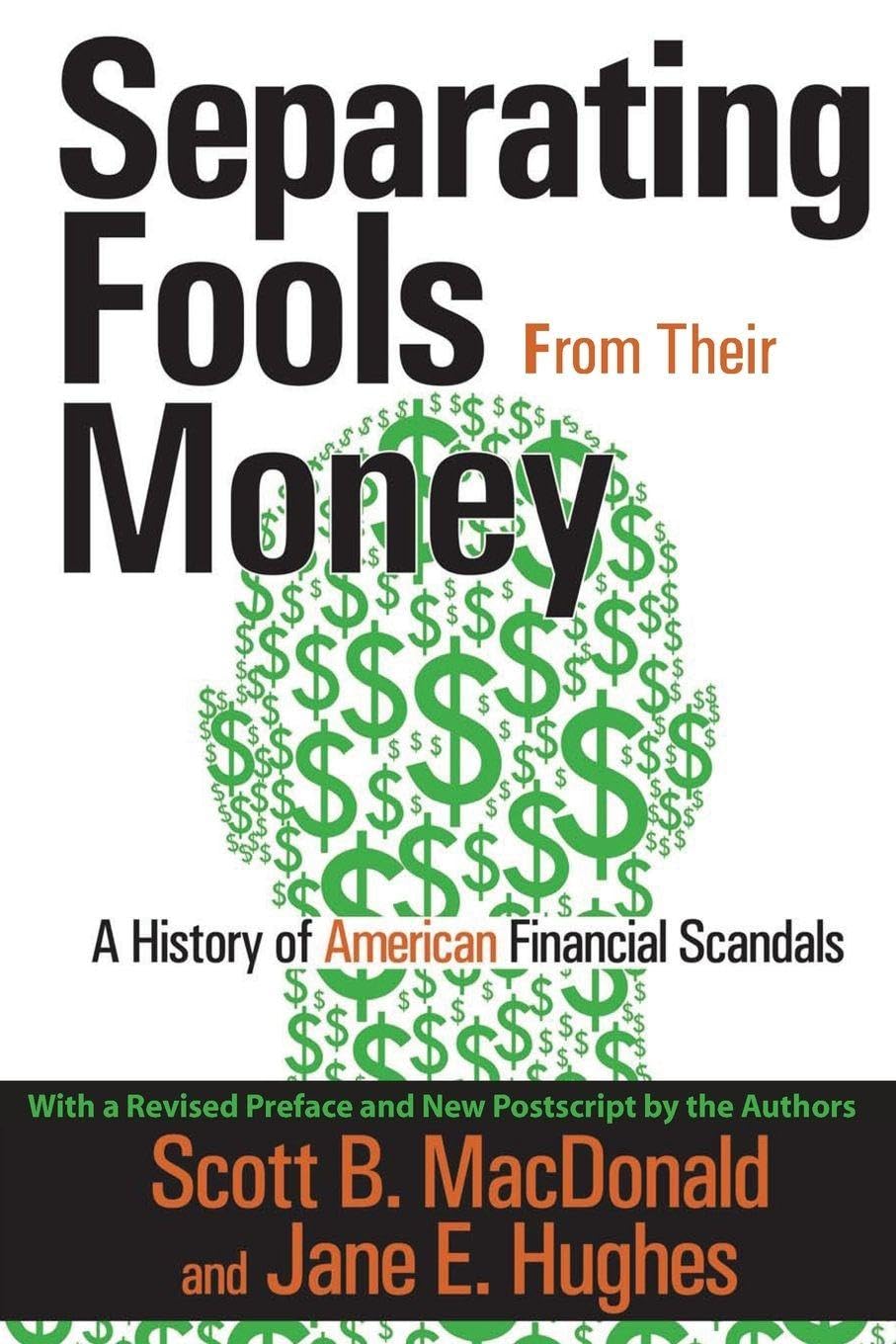 Separating Fools from Their Money: A History of Financial Scandals