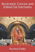 Illustrated, Concise and Edited Sai Satcharita for Spiritual Growth