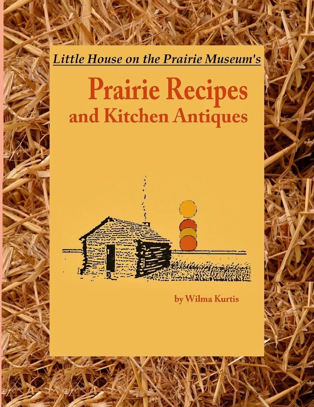 Prairie Recipes and Kitchen Antiques Coffee Table Book Review