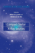 Compact Stellar X-ray Sources - Comprehensive of Compact Object