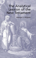 Analytical Greek Lexicon of the New Testament - Clear Study Aid