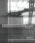 Construction Methods and Planning - Practical Site Planning