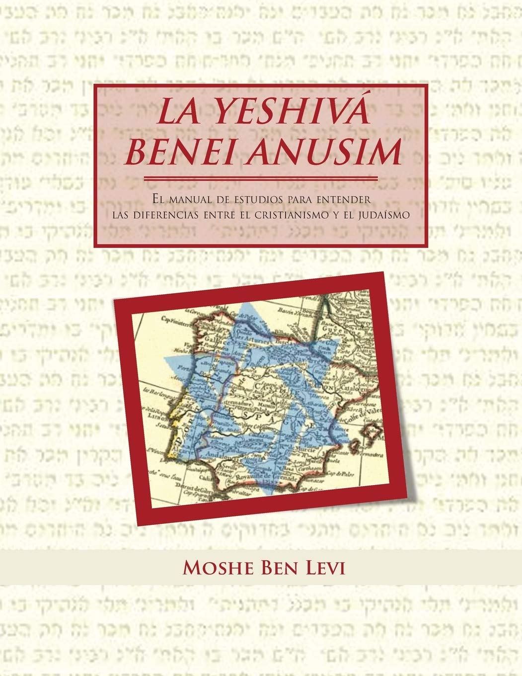 La Yeshiva Benei Anusim: Un Manual de Estudios Esencial