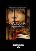 Strangers: A Faye Longchamp Mystery - Engaging Historical Cozy Mystery