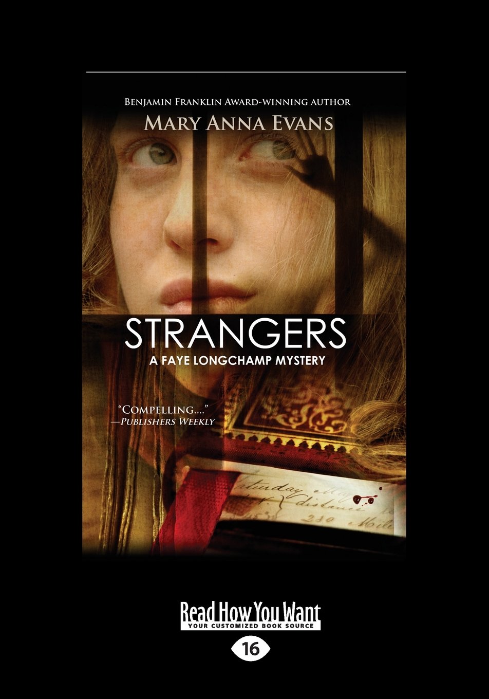 Strangers: A Faye Longchamp Mystery by Mary Anna Evans Review