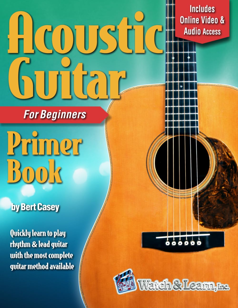Bert Casey Acoustic Guitar Primer: Video/Audio Access