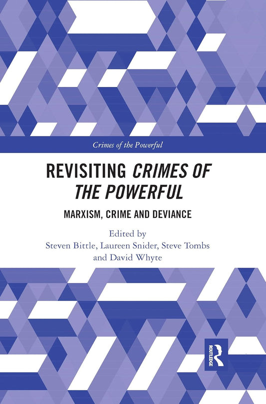 Revisiting Crimes of the Powerful: A Deep Dive into Injustice