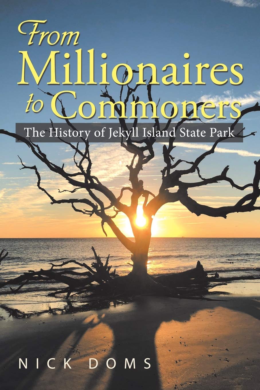 From Millionaires to Commoners: The History of Jekyll Island