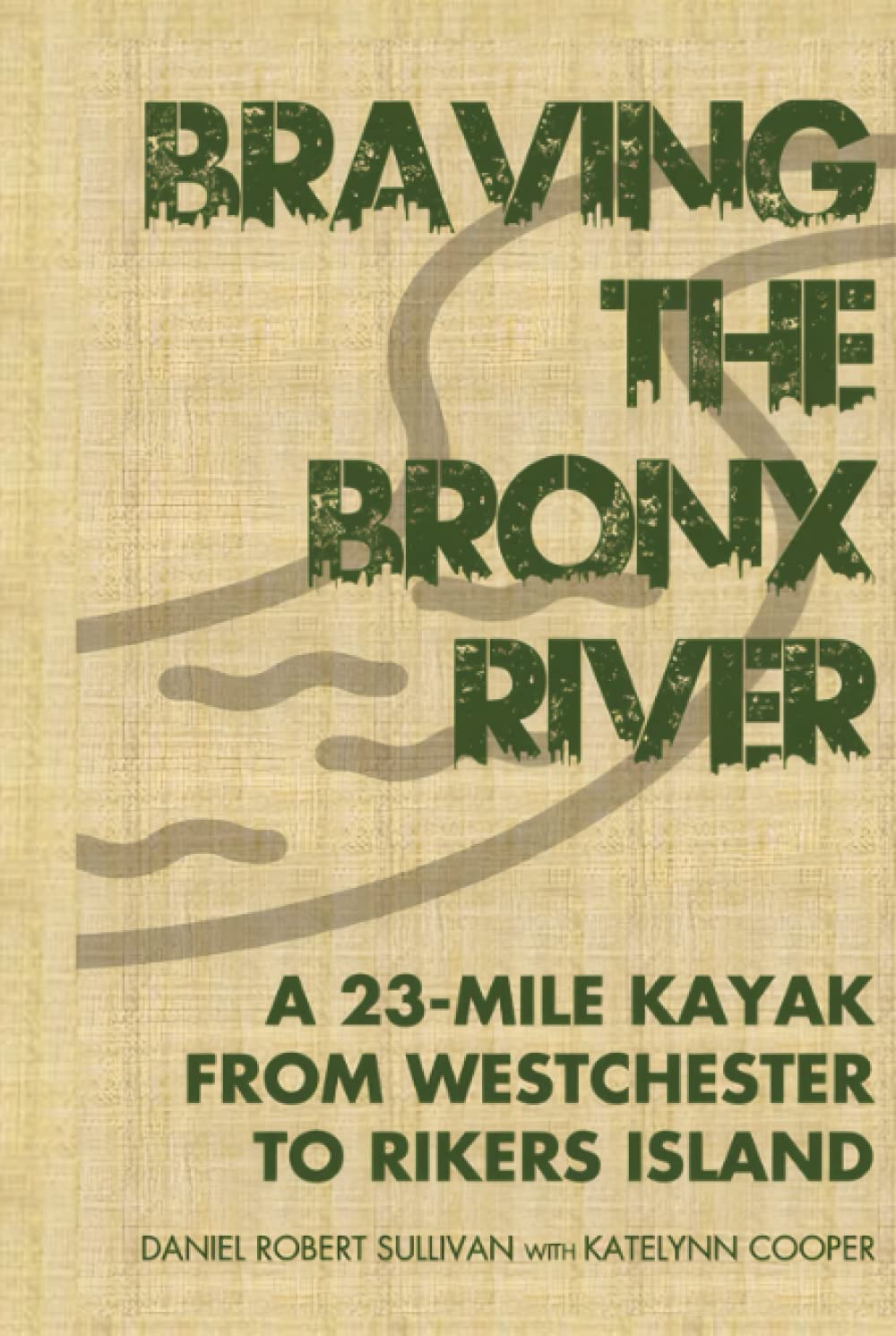 Braving the Bronx River: A 23-Mile Kayak Adventure Experience