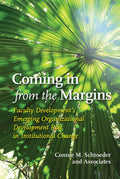 Coming in from the Margins - Faculty Development Reimagined