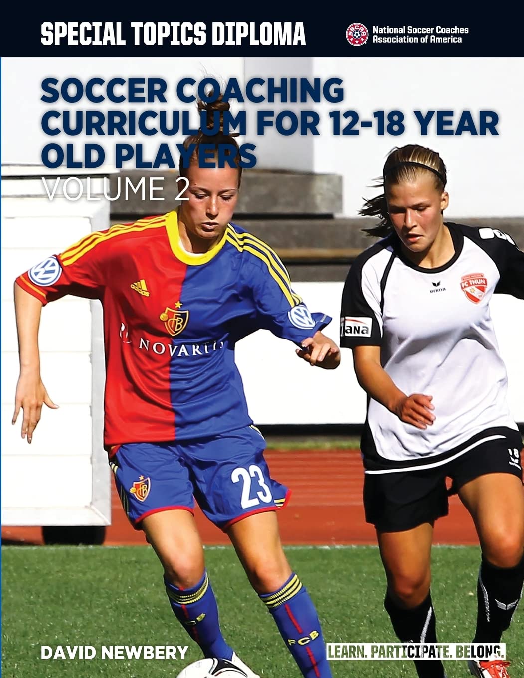 Soccer Coaching Curriculum for 12-18 Year Old Players Volume 2
