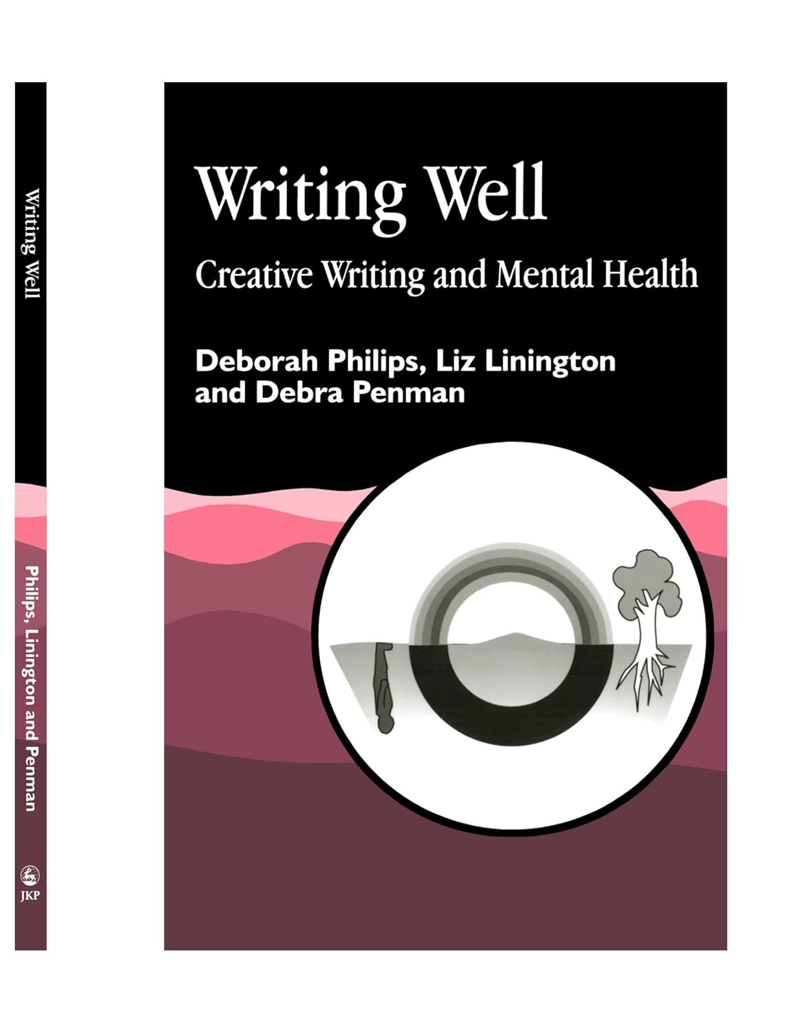 Writing Well: Creative Writing and Mental Health for Healing