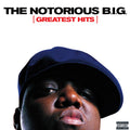 Greatest Hits explicit_lyrics - Definitive Notorious B.I.G. Collection