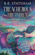 Treacherous Brethren by B.R. Stateham: A Gripping Adventure