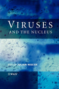 Viruses and the Nucleus - In-depth for Virologists