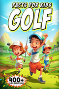 Ultimate Kids Golf Facts Book!