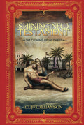Shining New Testament: The Cloning of Jay Christ - Novel