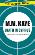 Death in Cyprus - Classic Crime Thriller Kaye M Murder