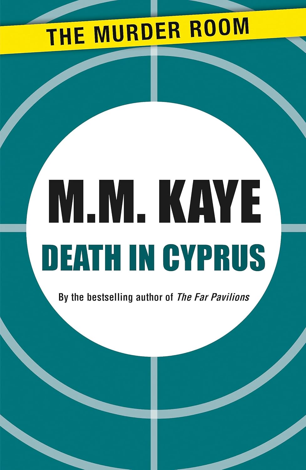 Death in Cyprus: A Gripping Mystery Novel by Kaye M M