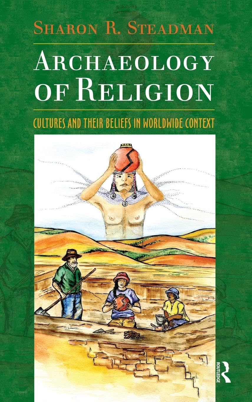 Archaeology of Religion: Cultures and Beliefs Explored