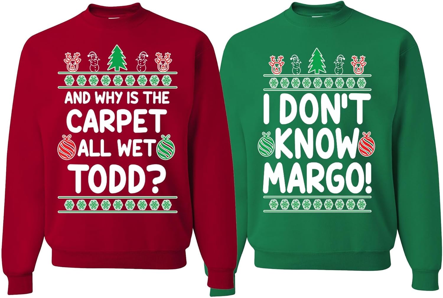 Why is The Carpet All Wet Couples Ugly Christmas Sweatshirt