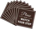 Dark Brown Square Watch Your Step Sign - Large 10 Pack