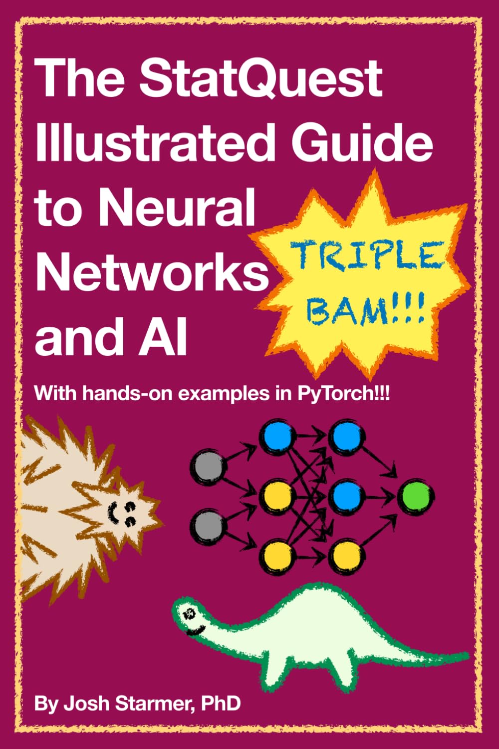 The StatQuest Illustrated Guide to Neural Networks and AI Review