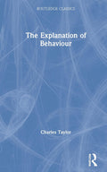 The Explanation of Behaviour (Routledge Classics) - Essential critique