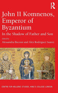 John II Komnenos, Emperor of Byzantium - Scholarly