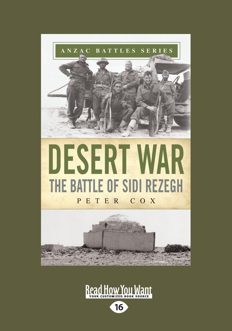 Desert War: The Battle of Sidi Rezegh - A Comprehensive Analysis