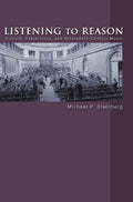 Listening to Reason: Culture, Subjectivity, and Nineteenth-Century