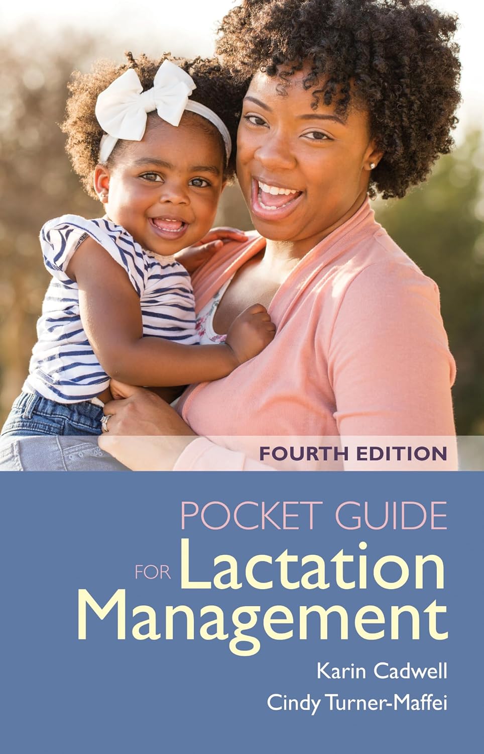 Pocket Guide for Lactation Management: Essential Resource for Parents