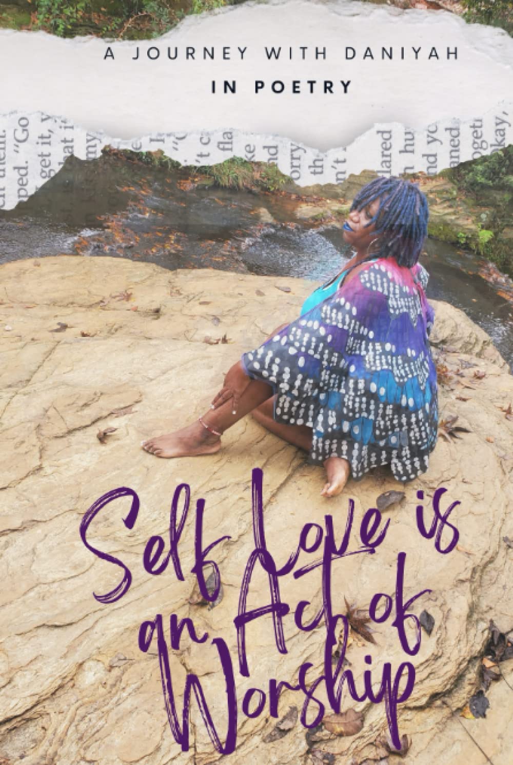 Self Love is An Act of Worship: A Journey with Daniyah Review
