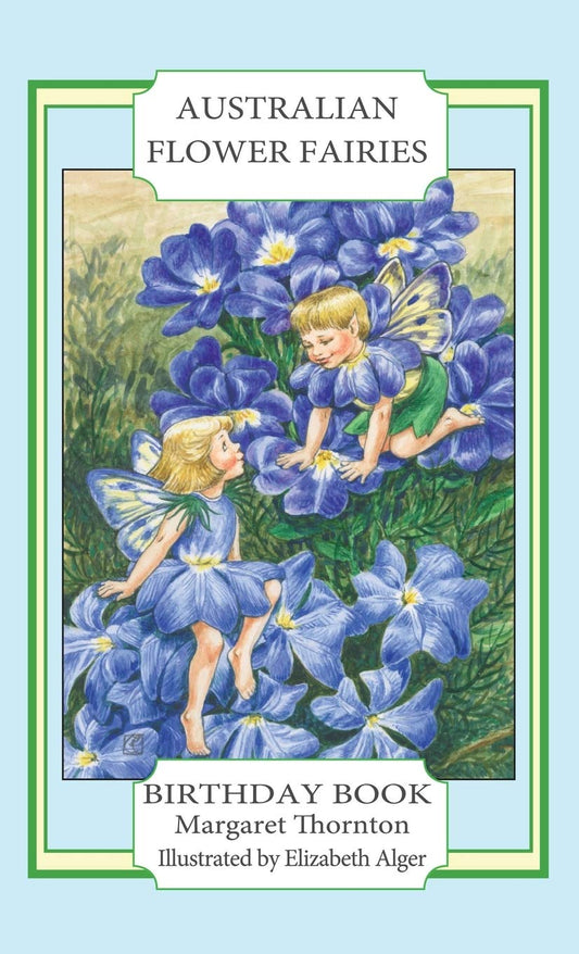 Australian Flower Fairies Birthday Book: A Magical Celebration