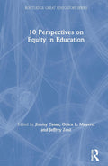 10 Perspectives on Equity in Education: Insights from Experts