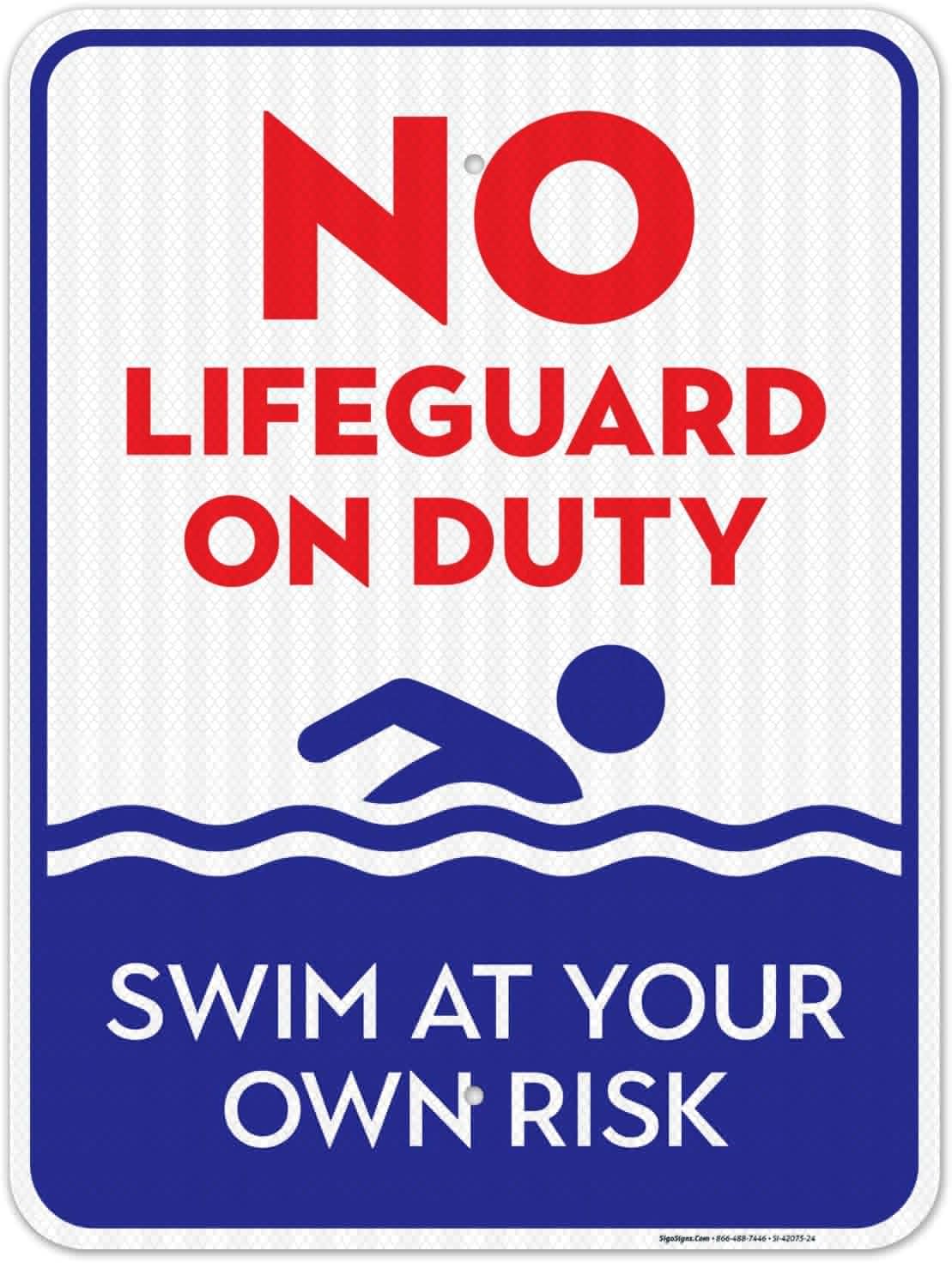 No Lifeguard On Duty Sign - Durable Reflective Pool Sign
