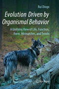 Evolution Driven by Organismal Behavior: A Unifying Evolution