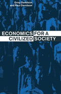Economics for a Civilized Society - A Civic Values Perspective
