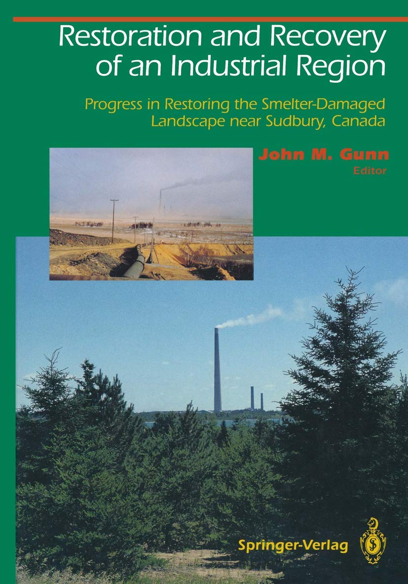 Restoration of Smelter-Damaged Landscape Near Sudbury, Canada
