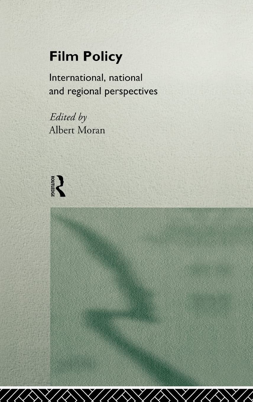 Film Policy: International, National and Regional Perspectives Review