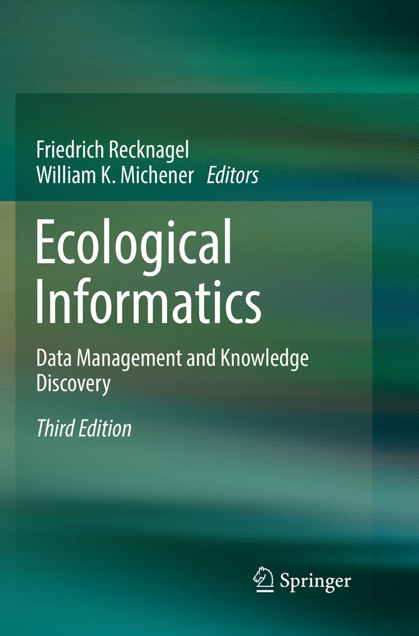 Ecological Informatics: Data Management by Recknagel & Michener