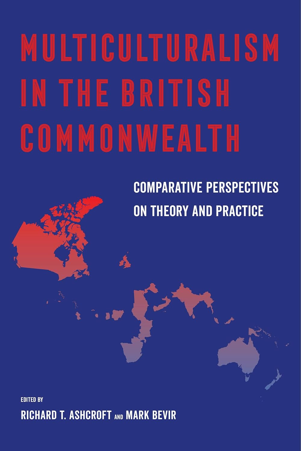 Multiculturalism in the British Commonwealth: A Deep Dive