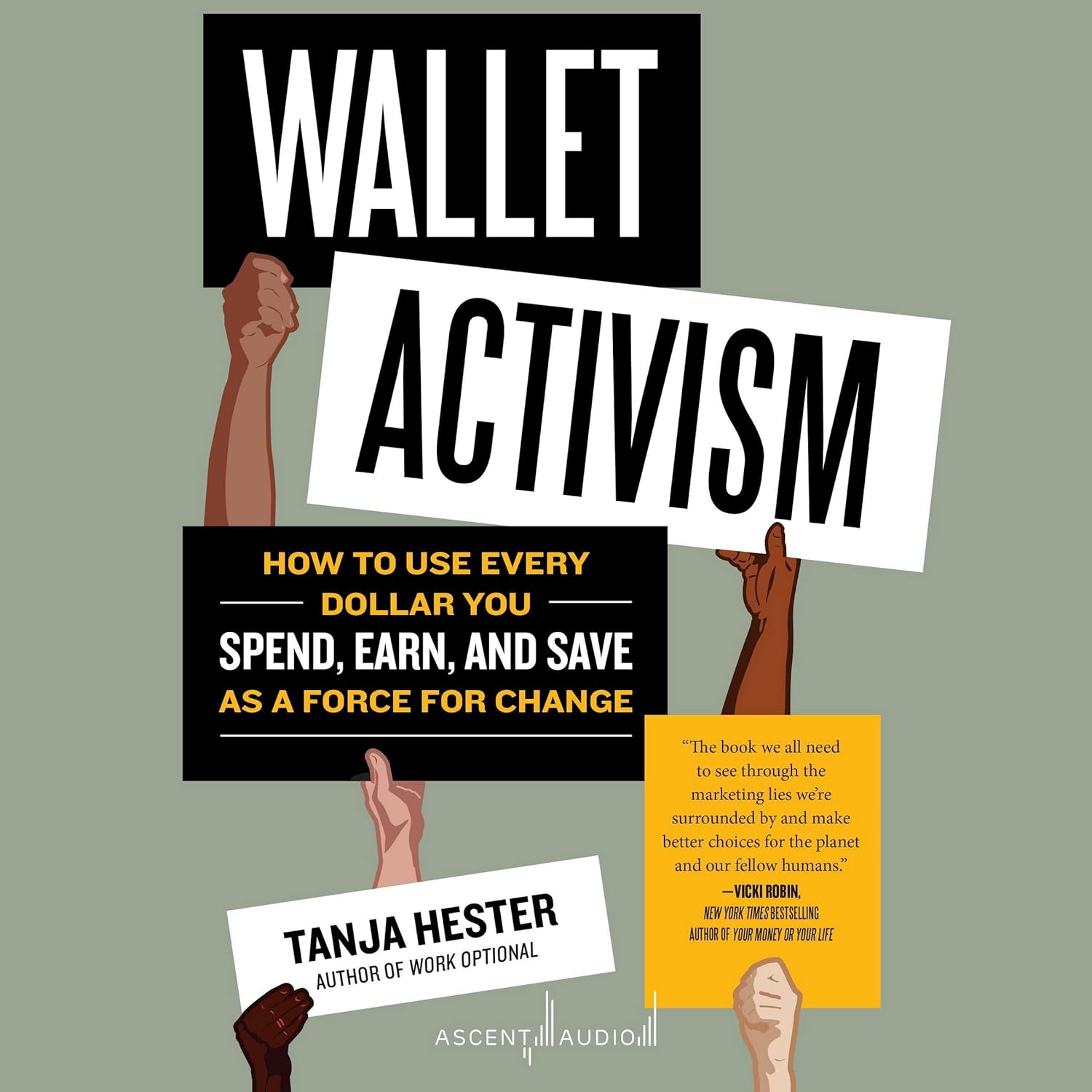 Wallet Activism: Use Every Dollar for Change and Impact