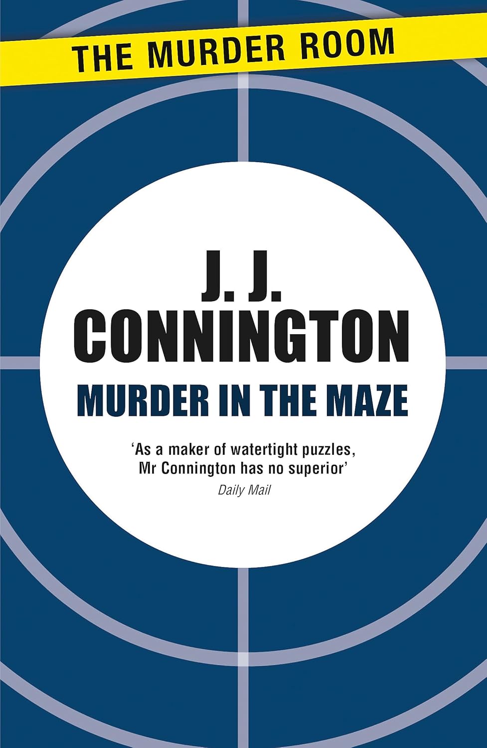Murder in the Maze: A Gripping Clinton Driffield Mystery Novel