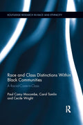 Race and Class Distinctions Within Black Communities - Critical
