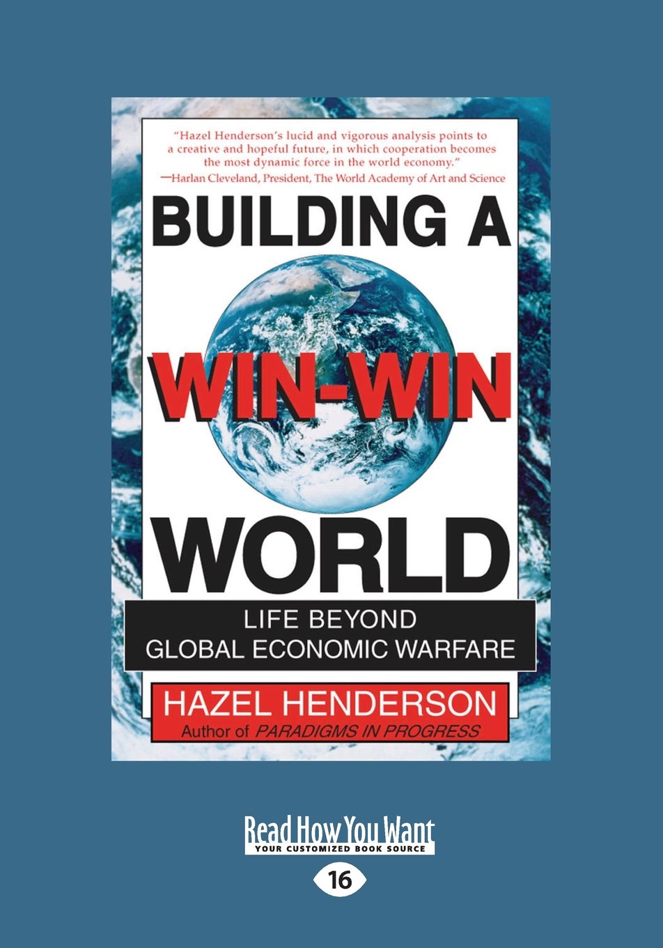 Building a Win-Win World: Life Beyond Global Economic Warfare Review