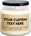 Personalized Your Custom Text Soy Candle - Long Burn, Eco-Friendly