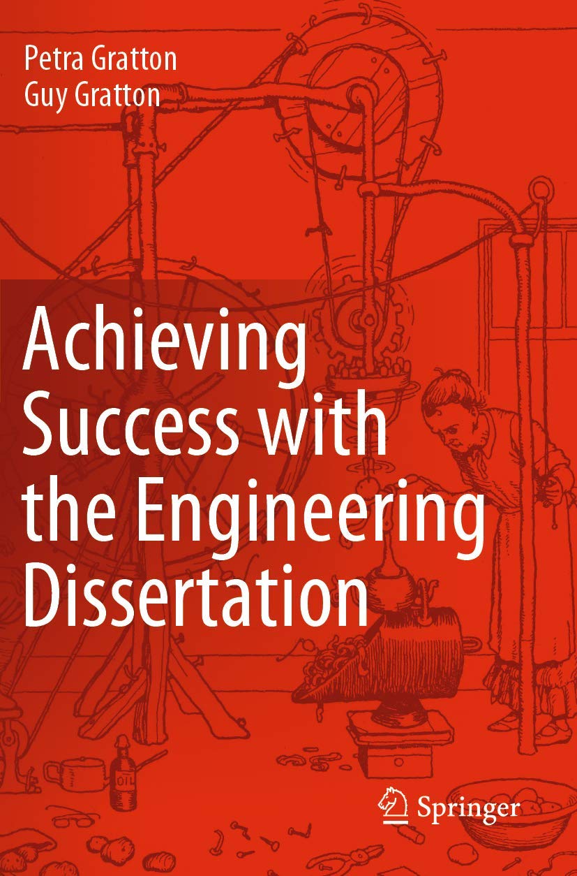 Achieving Success with the Engineering Dissertation Guide