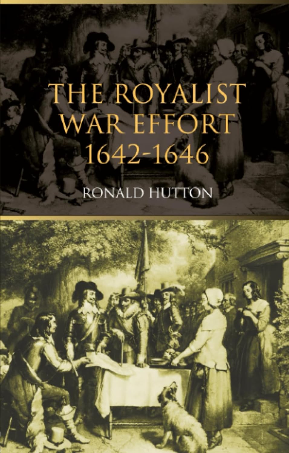 The Royalist War Effort by Ronald Hutton - A Comprehensive Study