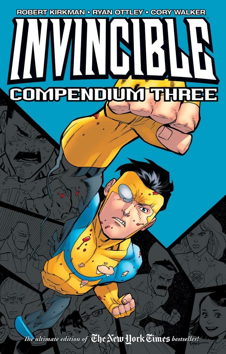 Invincible Compendium Volume 3: The Ultimate Collection of Heroes